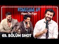 Konuşanlar 69. Bölüm Shot