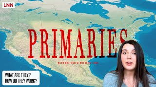 U.S. Primary Elections Explained