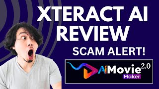 Xteract AI Review | SCAM ALERT! MUST WATCH