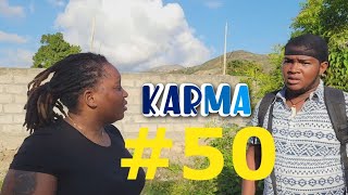 KARMA EPIZÒD# 50