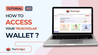 TruScholar Tutorial #1 | How to Access Your Wallet (Step-by-Step Guide)