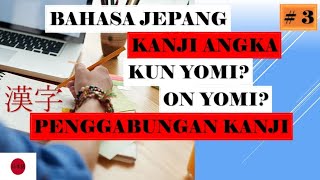 BELAJAR KANJI ANGKA | BAHASA JEPANG | # 3