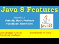 #3 - Java 8 - Default and Static Methods, Functional Interfaces| Usage with Examples #java #java8
