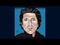 leonard cohen ballad of the absent mare longer version official audio