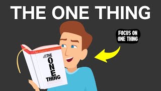 How to Focus on One Thing | The One Thing summary in Hindi (by Gary Keller)