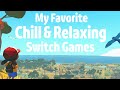 My Favorite Chill & Relaxing Nintendo Switch Games