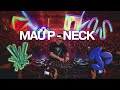 MAU P – NECK (Edit) | Dark Tech House Weapon 🔊