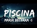 Maria Becerra, Chencho Corleone, Ovy On The Drums - PISCINA (Letra/Lyrics)  |  30 Mins. Top Vibe m