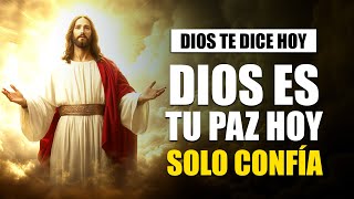 DIOS TE DICE HOY 😇 SOY TU PAZ EN MEDIO DEL CAOS, CONFÍA EN MÍ  😇