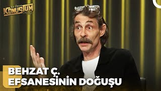 Behzat Ç. Nasıl Ortaya Çıktı? - Erdal Beşikçioğlu | Candaş Tolga Işık ile Az Önce Konuştum