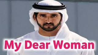 New Fazza | My Dear Woman | Sheik Hamdan Poetry | Crown Prince of Dubai Prince Fazza Poem 2024