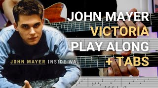 John Mayer | Victoria | GUITAR PLAYALONG + TAB