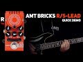 AMT Bricks R/S-Lead (Mesa/Soldano Emulates) tube preamp DEMO (no talking)