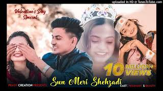 Sun Meri Shehzadi Main Hoon Tera Shehzada | Heart Touching Love Story | 2021 | Dj Aanand Uikey