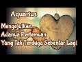 Aquarius😲Mengejutkan... Adanya Pertemuan Yang Tak Terduga Sebentar Lagi🫰🪷🌹