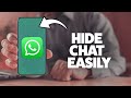 How To Hide Messages On WhatsApp 2025 (iPhone & Android)