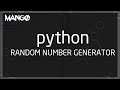 Python Tutorial | Random Number Generator