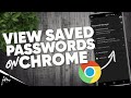 How to view saved Passwords on Chrome Android