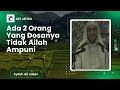 dosa yang tidak diampuni allah swt syekh ali jaber