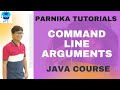 Command Line Argument in Java | Java Programming |Java Tutorial for Beginners | Parnika Tutorials