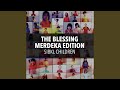 The Blessing (Merdeka Edition)