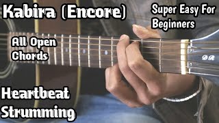 Kabira Song Guitar Lesson | YJHD | Open Chords | Easy For Beginners | Heartbeat cover | Guitar Adda