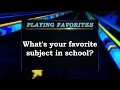 Playing Favorites: What's your favorite subject in school? Sports Stars of Tomorrow