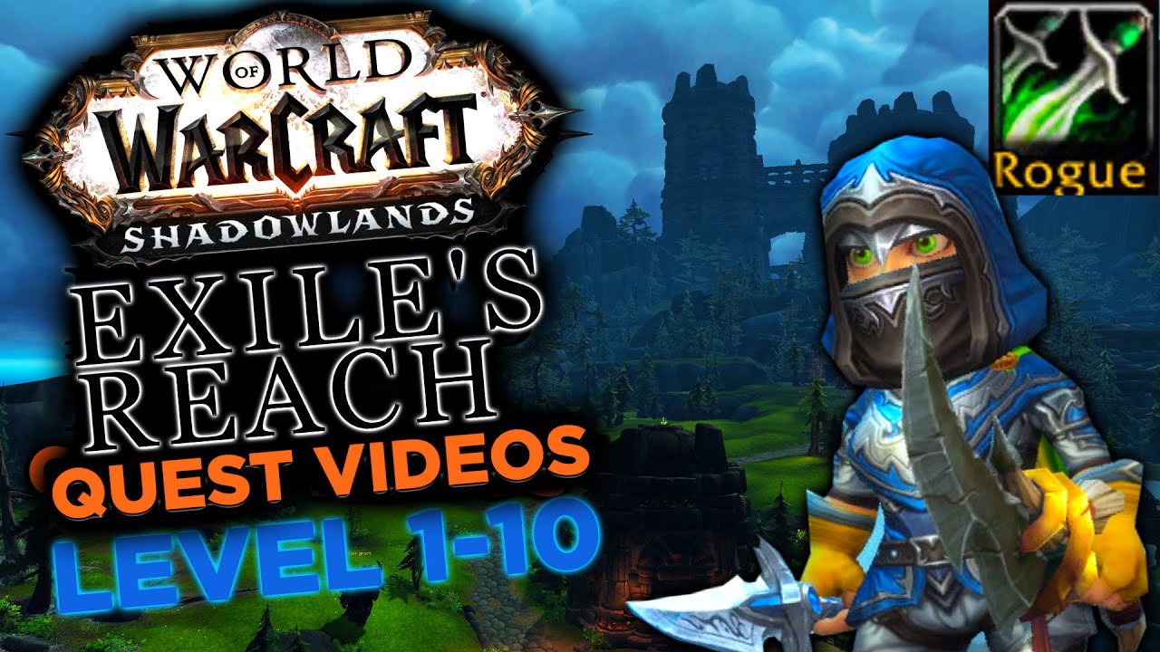 Leveling experience. Exiles reach. Banished wow. Warcraft experience. Ащещ reach a New Level.