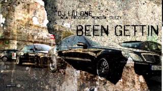 DJ Liu One - Been Gettin (Feat: NGA, Prodigio, Monsta \u0026 Deezy)