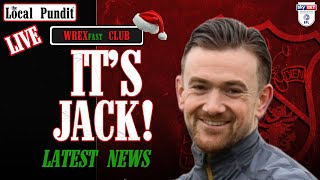 It's Jack! | WREXfast Club | Wrexham Latest News | the local pundit