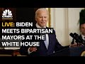 LIVE: President Biden welcomes a bipartisan group of mayors to the White House  — 01/20/23