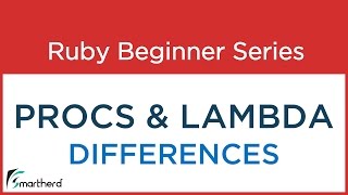 #59 Ruby Tutorial : Difference between Procs and lambda