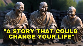 Three Laughing Monks Story - Zen Motivation