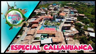 ESPECIAL DE CALLAHUANCA \