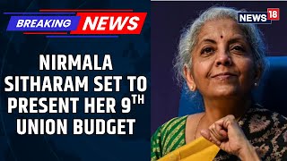 9 Union Budgets, One Finance Minister: Nirmala Sitharaman Creating History in India | News18