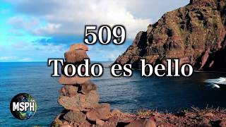 HA62 | Himno 509 | Todo es bello