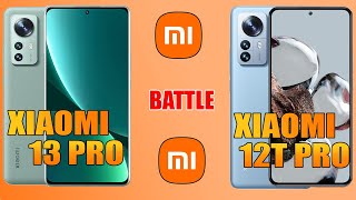 Xiaomi 13 Pro vs Xiaomi 12T Pro