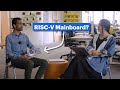 Developing the RISC-V Framework Laptop Mainboard