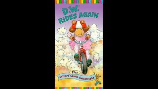 Closing To Arthur: D.W. Rides Again (1998 VHS)