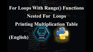 19. For Loops with Range( ) Function.