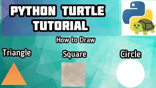 Python Tutorial | How to Draw 2D Shapes in Python Turtle