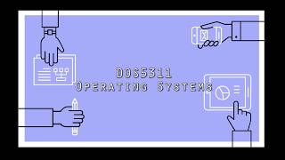 DOS5311 - Assignment Operating Systems
