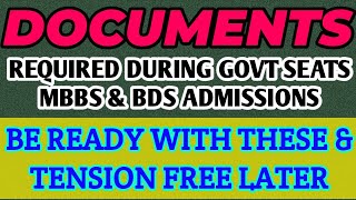 DOCUMENTS REQUIRED FOR MBBS AND BDS GOVERNMENT SEAT ADMISSION // KEA NEET COUNSELLING 2020