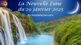 🌙 La Nouvelle Lune du 29 janvier 2025 🌙