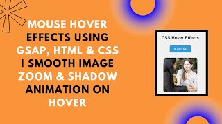 🖱️ Smooth Mouse Hover Effects with GSAP | HTML, CSS & JavaScript Animation Guide ✨🎨