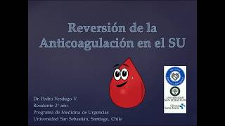 Reversion anticoagulacion en urgencia #FOAMed #MUE #ChileEM