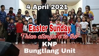 KNP Bungtlang Unit - Thlanah a lo awm ta..