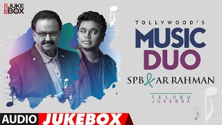 Tollywood's Music Duo SPB & A R Rahman Audio Songs Jukebox | Telugu Hit Songs|SPB & A.R.Rehman Hits