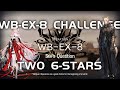 WB-EX-8 CM Challenge Mode | Low End Easy Guide | Where Vernal Winds Will Never Blow | 【Arknights】