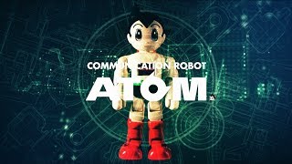 9月10日発表「コミュニケーション・ロボット ATOM」プロモーションビデオ